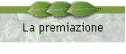 La premiazione